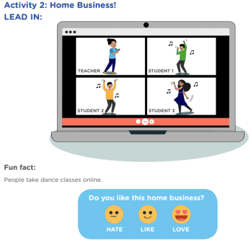Activity 2: Home Business! LEAD IN: