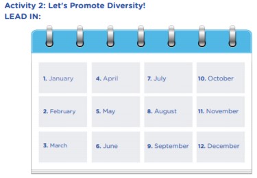 Activity 2: Let's Promote Diversity! LEAD IN: Put the months of the year in the correct order.
